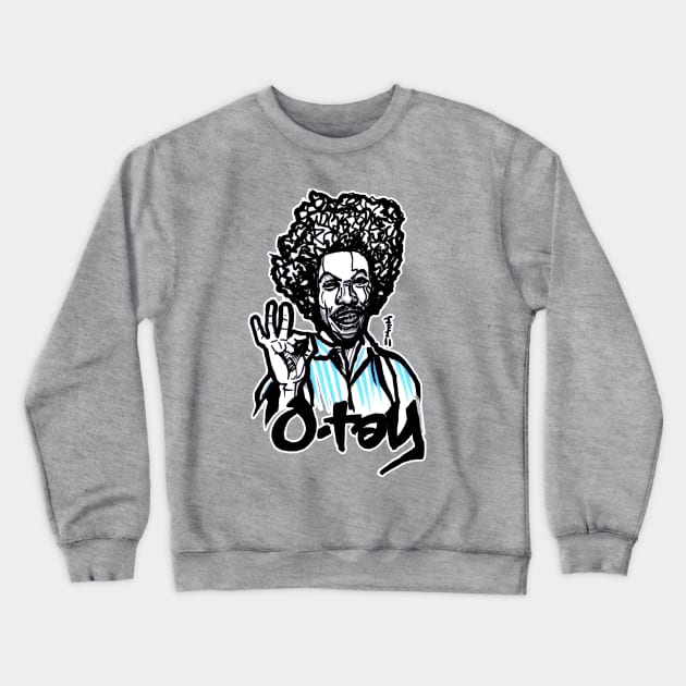 Buh Weet O-Tay Crewneck Sweatshirt by sketchnkustom